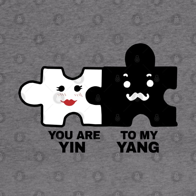 You Are Yin To My Yang by KewaleeTee